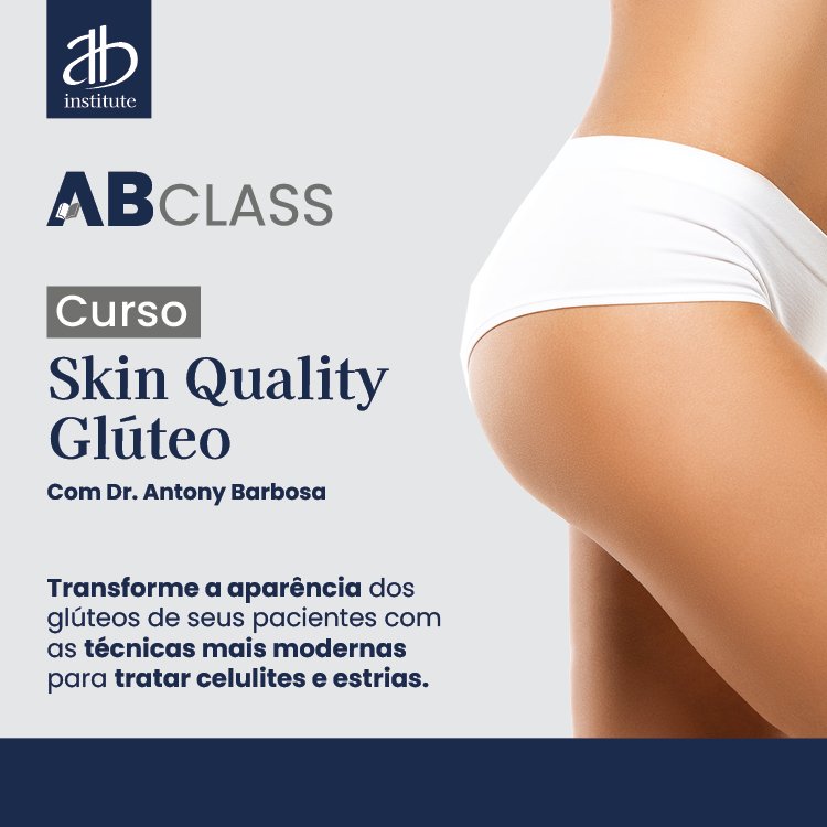 Curso_Skin Quality Glúteo